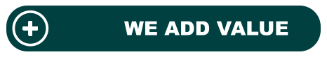 WE ADD VALUE